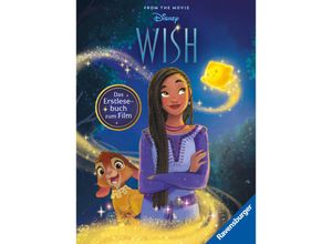 9783473497577 - Disney Wish - Das offizielle Erstlesebuch zum Film Zum Selbstlesen ab 7 Jahren Mit Original-Illustrationen von Disney (Disney Erstlesebuch zum Film) - Annette Neubauer Gebunden