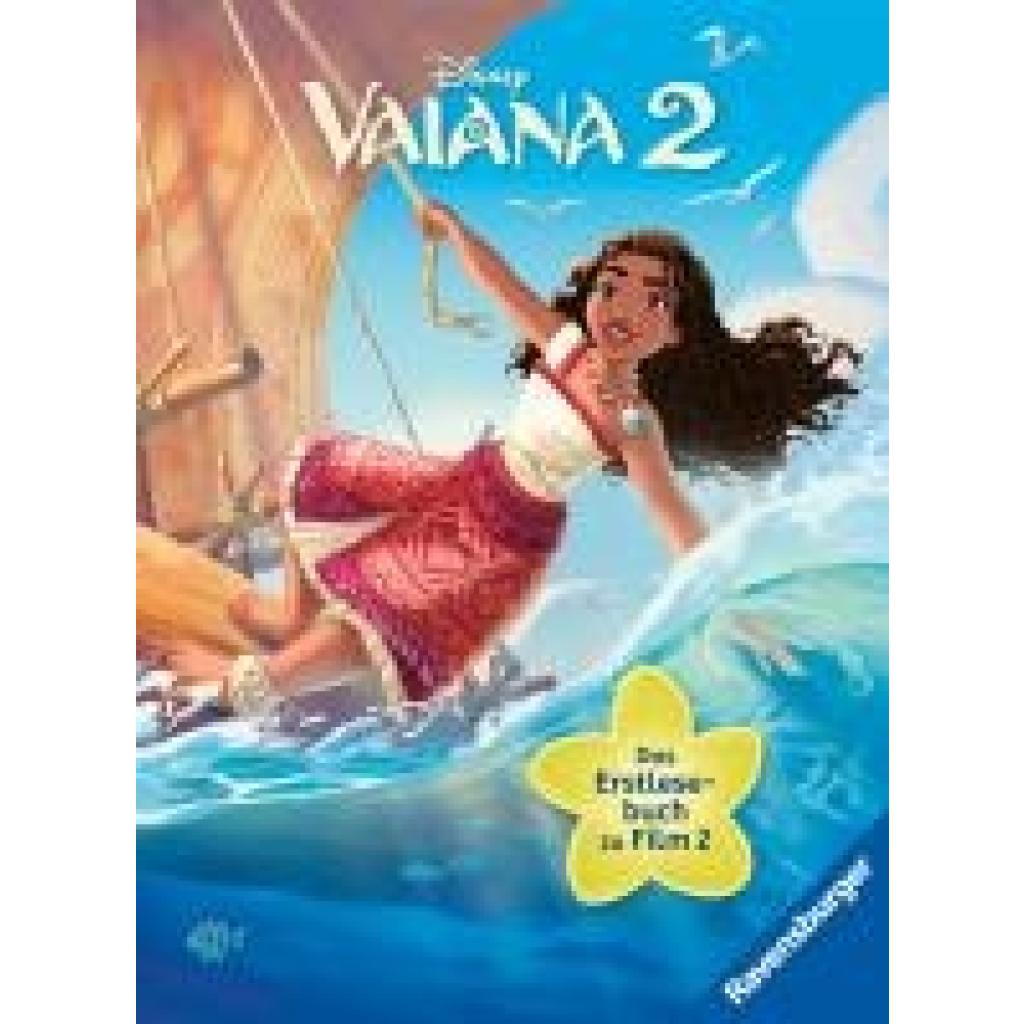 9783473498307 - Disney Vaiana 2 - Das offizielle Erstlesebuch zum Film | Zum Selbstlesen ab 7 Jahren | Mit Original-Illustrationen von Disney (Disney Erstlesebuch zum Film)
