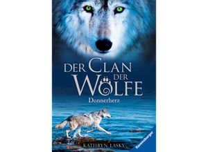 9783473525621 - Donnerherz   Der Clan der Wölfe Bd1 - Kathryn Lasky Taschenbuch