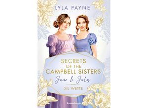 9783473586639 - June & July Die Wette   Secrets of the Campbell Sisters Bd2 - Lyla Payne Taschenbuch