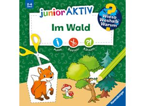 9783473600588 - Wieso? Weshalb? Warum? junior AKTIV Im Wald Kartoniert (TB)