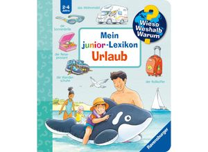 9783473600854 - Wieso? Weshalb? Warum? Mein junior-Lexikon Urlaub - Peter Nieländer Kartoniert (TB)