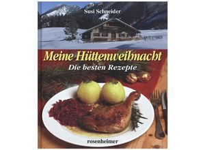 9783475544774 - Meine Hüttenweihnacht - Susi Schneider Gebunden