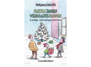 9783475548062 - Fichten Tannen Weihnachtspannen - Wolfgang Schierlitz Gebunden