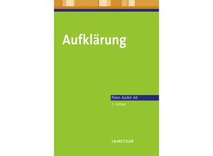 9783476022363 - Lehrbuch Germanistik   Aufklärung   - Peter-André Alt Kartoniert (TB)