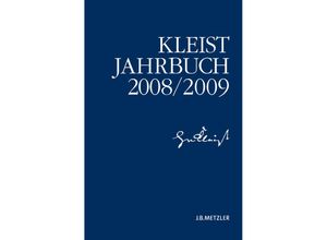 9783476022806 - Kleist-Jahrbuch 2008 2009 - Kenneth A Loparo Kartoniert (TB)