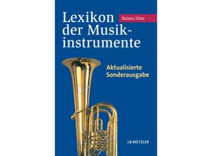 9783476023797 - Lexikon der Musikinstrumente - Anthony Baines Kartoniert (TB)