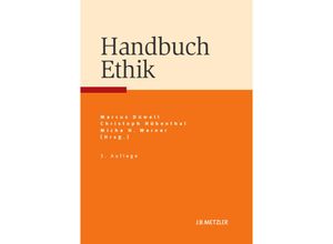 9783476023889 - Handbuch Ethik Gebunden