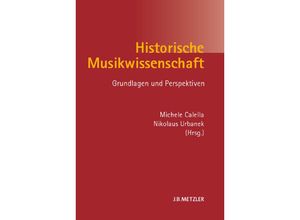 9783476024626 - Historische Musikwissenschaft Kartoniert (TB)