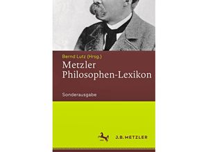 9783476026095 - Fachbuch Metzler   Metzler Philosophen Lexikon Sonderausgabe Gebunden