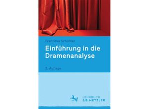 9783476026712 - Einführung in die Dramenanalyse   - Franziska Schößler Kartoniert (TB)