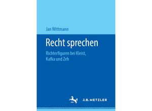 9783476048080 - Recht sprechen - Jan Wittmann Kartoniert (TB)