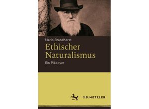 9783476048615 - Ethischer Naturalismus - Mario Brandhorst Gebunden