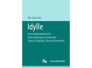 9783476049360 - Idylle - Nils Jablonski Kartoniert (TB)