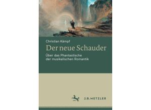 9783476057129 - Der neue Schauder - Christian Kämpf Gebunden