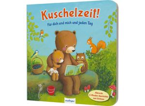 9783480238767 - Kuschelzeit!   Kuschelzeit! Für dich und mich und jeden Tag - Anja Kiel Pappband