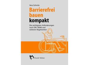 9783481029661 - Barrierefrei Bauen kompakt - Vera Schmitz Kartoniert (TB)