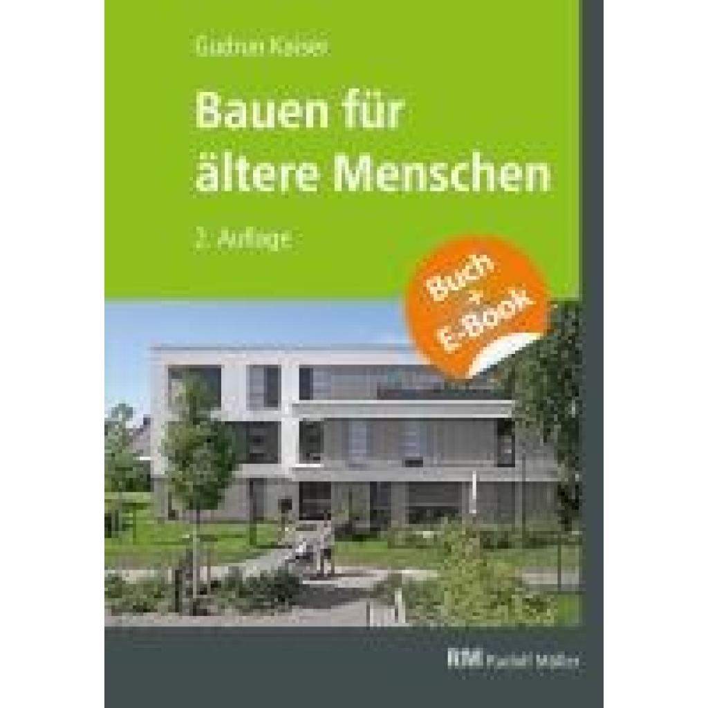 9783481043513 - Kaiser Gudrun Bauen für ältere Menschen - mit E-Book (PDF)