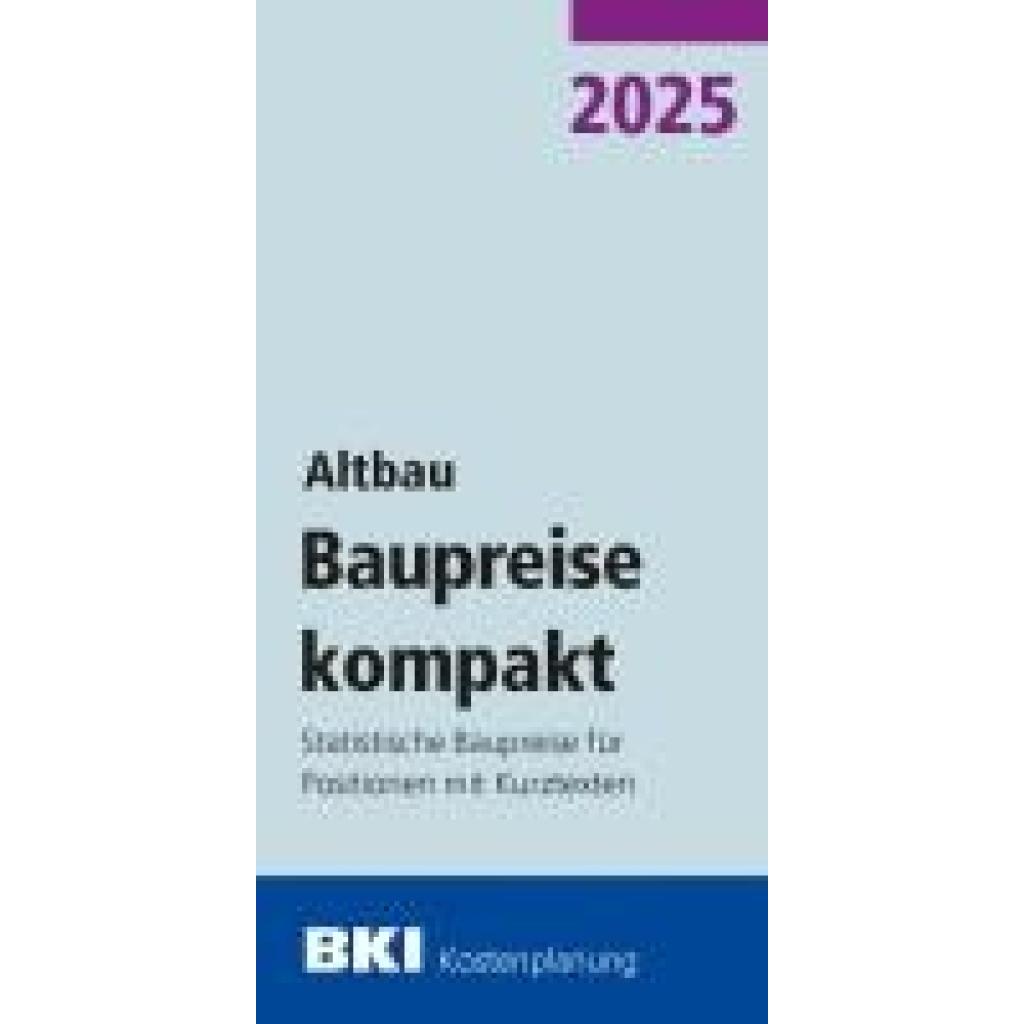 9783481047559 - BKI Baupreise kompakt Altbau 2025