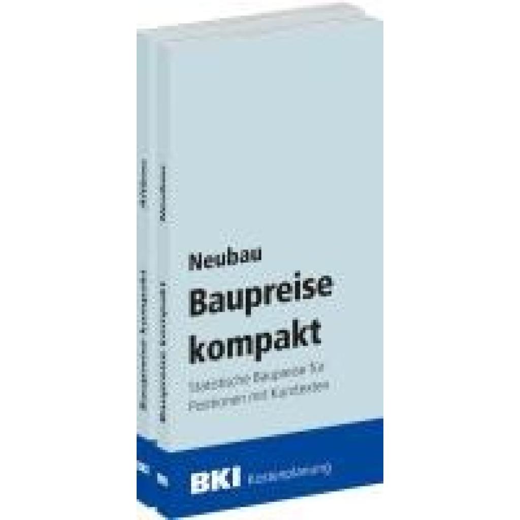 9783481047566 - BKI Baupreise kompakt 2025 - Neubau + Altbau