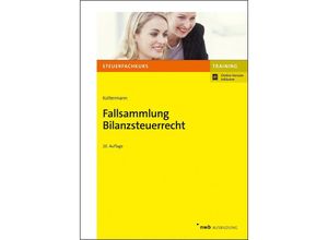 9783482521300 - Fallsammlung Bilanzsteuerrecht - Jörg Koltermann Kartoniert (TB)