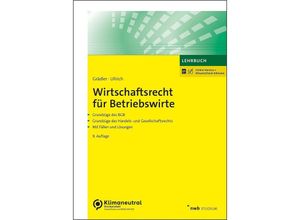 9783482532597 - Wirtschaftsrecht für Betriebswirte - Thomas Grädler Norbert Ullrich Kartoniert (TB)