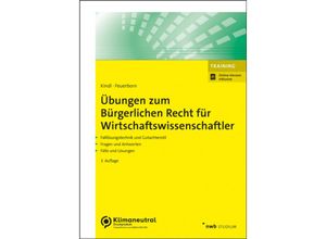 9783482639432 - Übungen zum Bürgerlichen Recht für Wirtschaftswissenschaftler - Johann Kindl Andreas Feuerborn Kartoniert (TB)