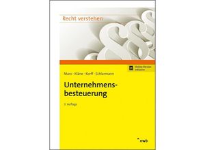 9783482653827 - Unternehmensbesteuerung - Franz Jürgen Marx Sebastian Kläne Matthias Korff Bernd Schlarmann Kartoniert (TB)