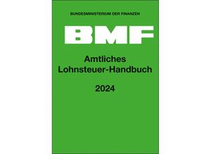 9783482672071 - Amtliches Lohnsteuer-Handbuch 2024 Gebunden