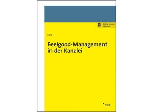 9783482677915 - Feelgood-Management in der Kanzlei - Jan Lies Kartoniert (TB)