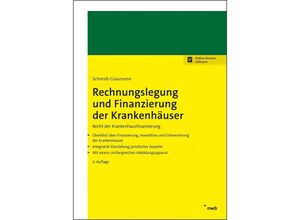 9783482678646 - Rechnungslegung und Finanzierung der Krankenhäuser - Anke Schmidt-Graumann Kartoniert (TB)