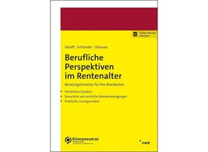 9783482683411 - Berufliche Perspektiven im Rentenalter - Thomas Christoph Schneider Christian Sielaff Julian Stinauer Kartoniert (TB)