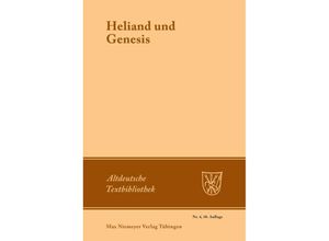 9783484200036 - Heliand und Genesis   Altdeutsche Textbibliothek Bd4 Kartoniert (TB)