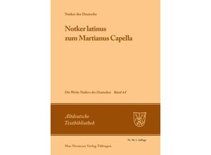 9783484201989 - Notker latinus zum Martianus Capella - Notker der Deutsche Kartoniert (TB)