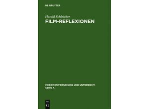 9783484340329 - Film-Reflexionen - Harald Schleicher Kartoniert (TB)