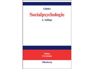 9783486273304 - Edition Psychologie   Sozialpsychologie - Peter O Güttler Gebunden