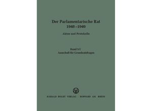 9783486419252 - Der Parlamentarische Rat 1948-1949 BAND 5 Ausschuß für Grundsatzfragen Gebunden