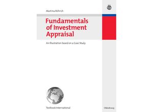 9783486582253 - Fundamentals of Investment Appraisal - Martina Röhrich Gebunden