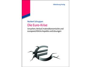 9783486717914 - Die Euro-Krise - Norbert Schuppan Marina Tamm Gebunden