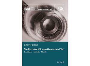 9783487164038 - Studien zum US-amerikanischen Film - Christof Decker Kartoniert (TB)