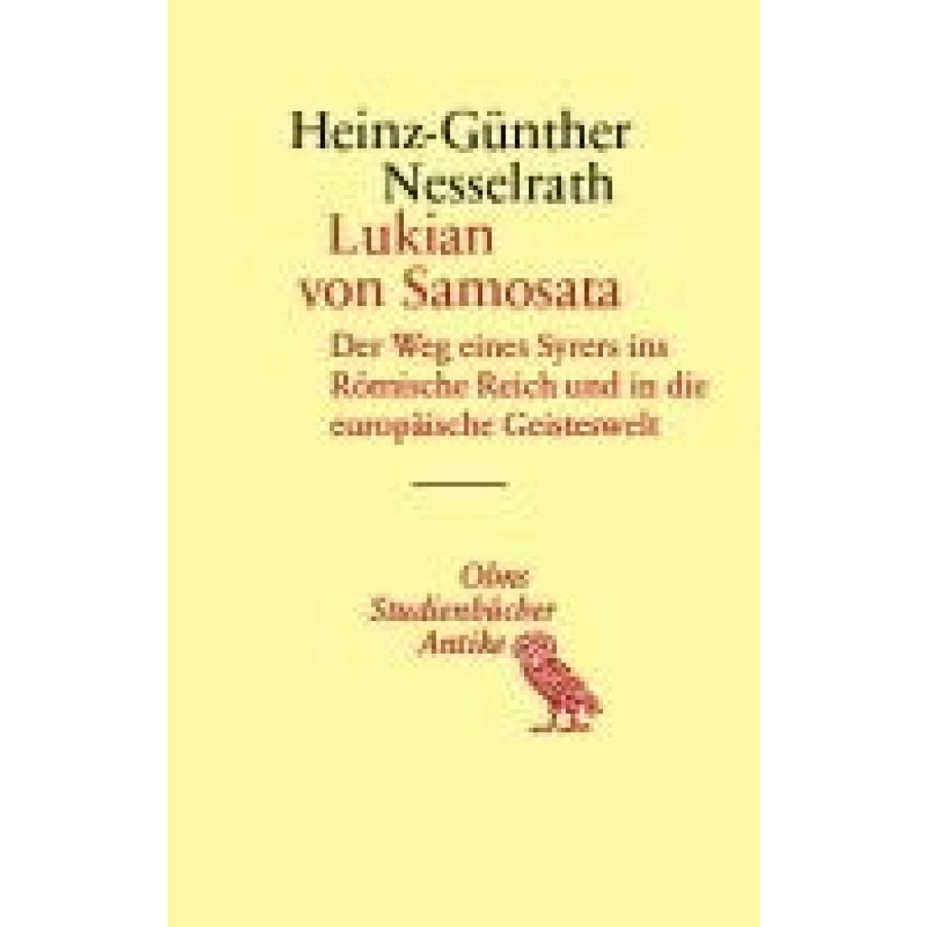 9783487166537 - Nesselrath Heinz-Günther Lukian von Samosata