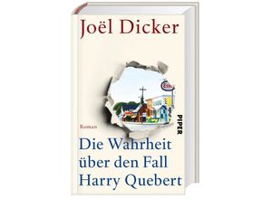 9783492056007 - Joël Dicker - GEBRAUCHT Die Wahrheit über den Fall Harry Quebert Roman - Preis vom 02062023 050629 h