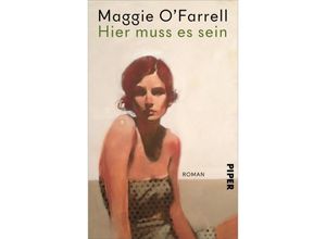 9783492058704 - Hier muss es sein - Maggie OFarrell Gebunden