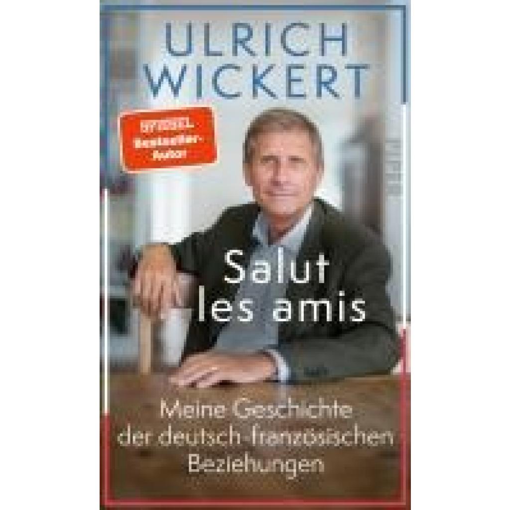 9783492059626 - Wickert Ulrich Salut les amis