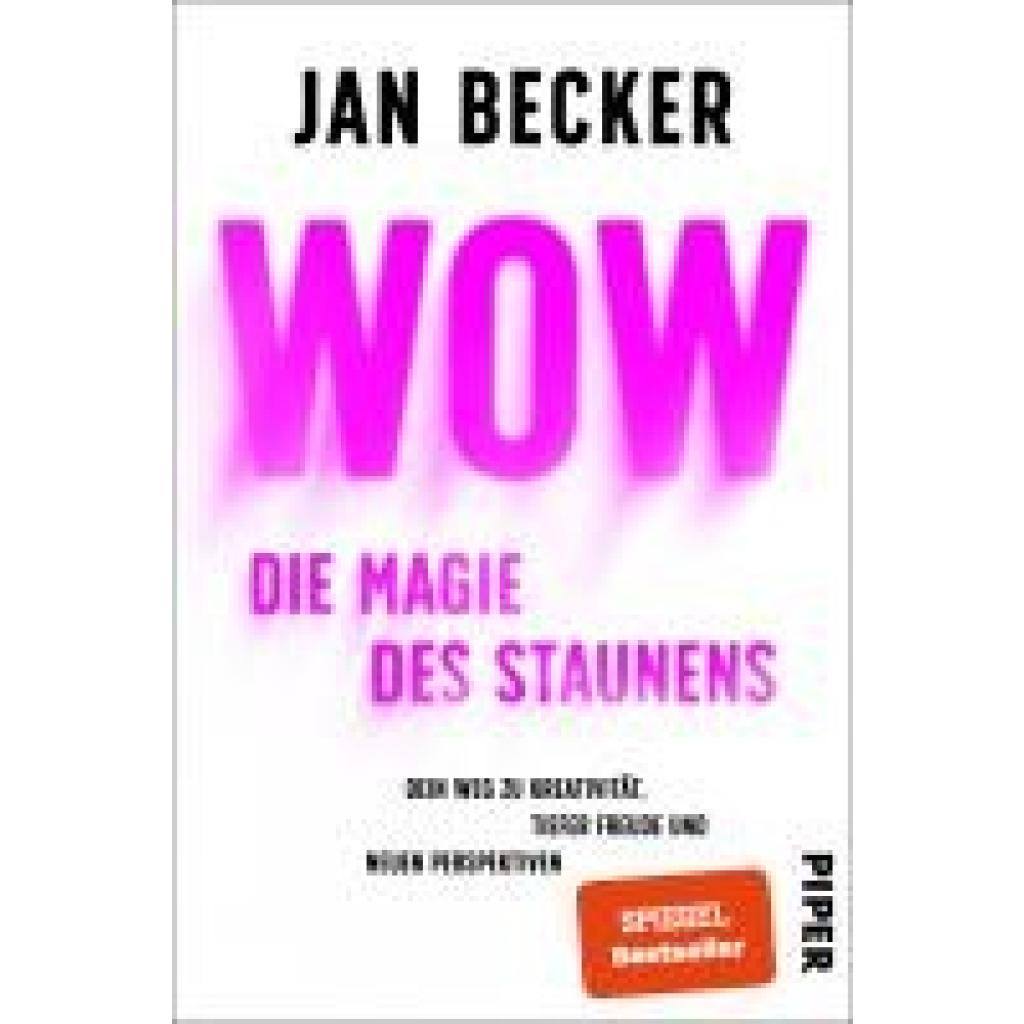 9783492060615 - Becker Jan Wow - Die Magie des Staunens