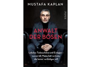 9783492063531 - Anwalt der Bösen - Mustafa Kaplan Kartoniert (TB)