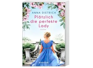 9783492063661 - Plötzlich die perfekte Lady - Anna Dietrich Kartoniert (TB)