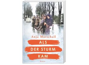 9783492064200 - Als der Sturm kam   Schicksalsmomente der Geschichte Bd2 - Anja Marschall Kartoniert (TB)