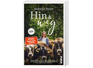 9783492064873 - Hin und weg - Madeleine Becker Kartoniert (TB)