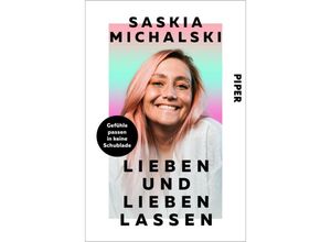 9783492064880 - Lieben und lieben lassen - Saskia Michalski Kartoniert (TB)